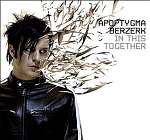 Apoptygma Berzerk - In This Together (Ltd. ed)