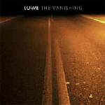 Lowe - The Vanishing