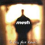 Mesh - In This Place Forever (CD)