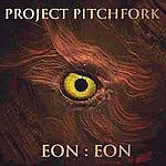 Project Pitchfork - Eon Eon (CD)