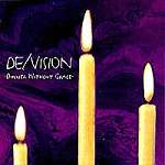 De/Vision - Dinner Without Grace