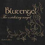 Blutengel - The Oxidising Angel (Limited Edition)