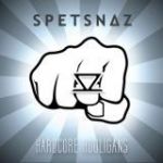 Spetsnaz - Hardcore Hooligans (Limited CDS)