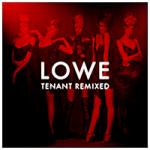 Lowe - Tenant Remixed By... (Limited 2CD Digipak)