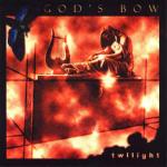 God's Bow - Twilight