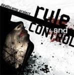 Deathcamp Project - Rule And Control (Promo singiel)
