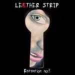 Leaether Strip - Retention No. 3 (Solitary Confinement + Voluntary Confinement) (2CD Box Set)