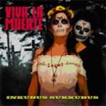 Inkubus Sukkubus - Viva la Muerte (CD)