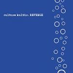 Culture Kultür - Revenge (CD)