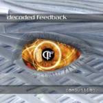 Decoded Feedback - Combustion (CD)