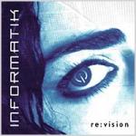 Informatik - Re:Vision (CD)