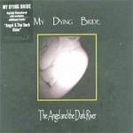 My Dying Bride - The Angel & The Dark River re-release