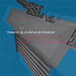 Various Artists - Trans Slovenia Express Vol. 2 (CD)