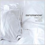 Zeromancer - Famous Last Words (CDS)