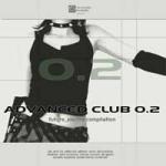 Various Artists - Advanced Club 0.2 (CD)
