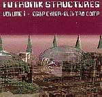 Various Artists - Futronik Structures Vol. 1 (CD)
