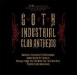 Various Artists - Goth Industrial Club Anthems (3CD Box Set)