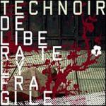 Technoir - Deliberately Fragile (Limited 2CD Box Set)