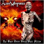 Alien Vampires - No One Here Gets Out Alive (CD)