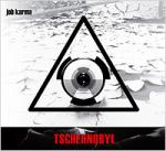Job Karma - Tschernobyl (Limited CD Digipak)