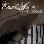 Emilie Autumn - 4 O'Clock