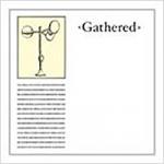 Various Artists - Gathered (CD Digipak)