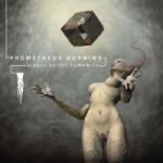 Prometheus Burning - Plague Called HuMANity (CD)
