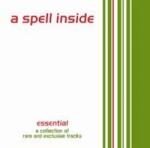 A Spell Inside - Essential (Limited CD)