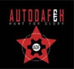 Autodafeh - Hunt for Glory (CD)