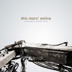 This Morn' Omina - Momentum of Singular Clarity (EP)