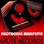 Various Artists - Electronic Manifesto (French Tribute to Mute Records)