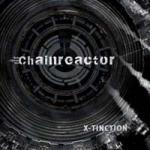 Chainreactor - X-Tinction (CD)