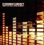 Combichrist - Heat EP: All Pain Is Beat