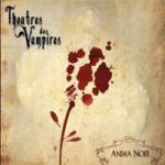 Theatres Des Vampires - Anima Noir (CD Digipak)
