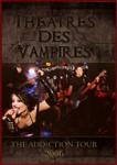 Theatres Des Vampires - The Addiction tour 2006  (DVD)