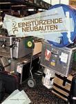 Einstürzende Neubauten - On Tour With Neubauten.Org (DVD)