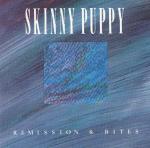 Skinny Puppy - Remission & Bites (CD Comp)