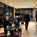 In My Rosary - Retro (CD Digipak)