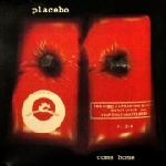 Placebo - Come Home (CDS)