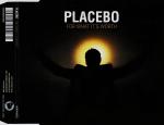 Placebo - For What It's Worth (CDS)