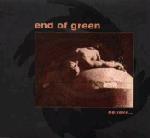 End Of Green - Believe...  (CDS)
