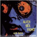 Alien Sex Fiend - Acid Bath (CD)