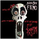 Alien Sex Fiend - Death Trip (CD)