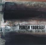 Punish Yourself - Disco Flesh: Warp 99 (CD)