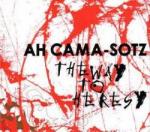 Ah Cama-Sotz - The Way to Heresy (CD)