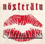 Nosferatu - Savage Kiss (MCD)
