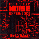 Plastic Noise Experience - Transmission (CD)