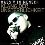 Massiv In Mensch - Klang Der Unsterblichkeit (EP)