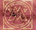 The Mission - Afterglow (MCD)