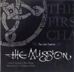 The Mission - The First Chapter London Shepherd's Bush Empire 2008 (CD)
